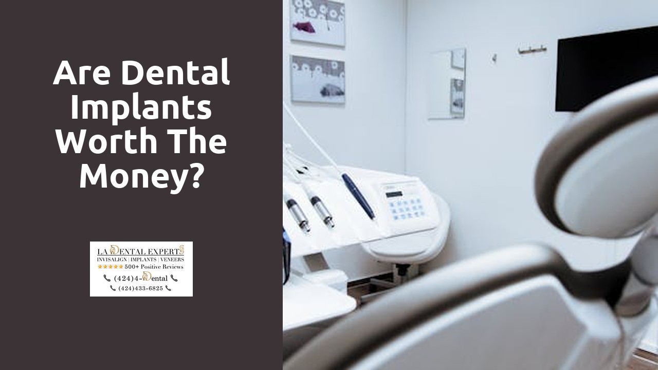 Are dental implants worth the money?