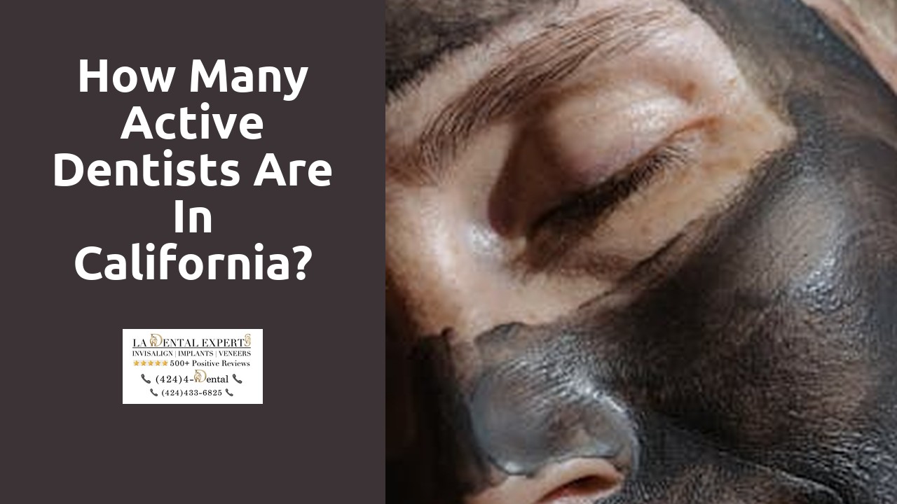How many active dentists are in California?