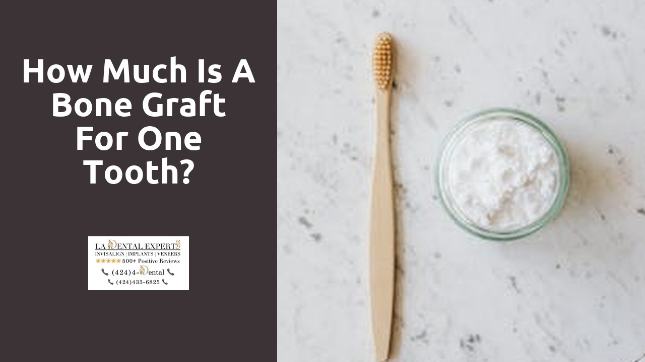How much is a bone graft for one tooth?