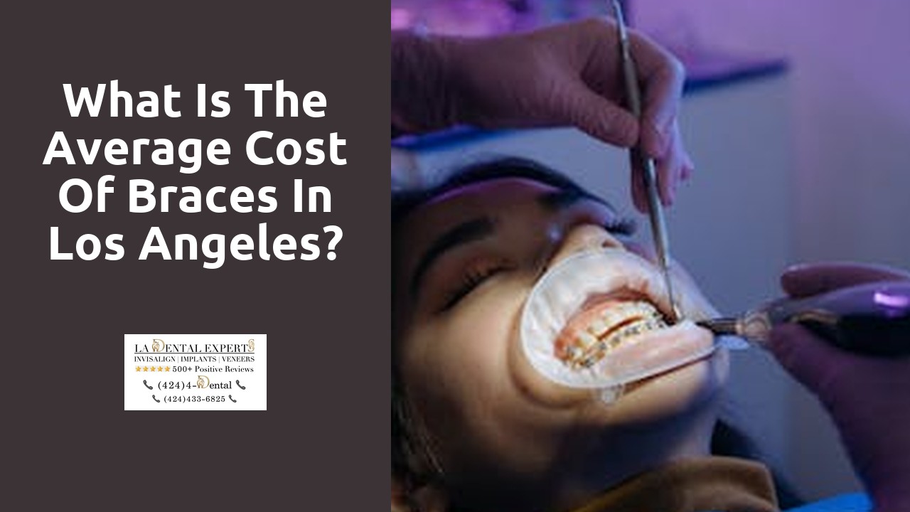 What is the average cost of braces in Los Angeles?